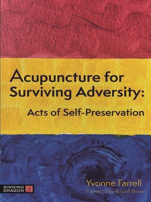 cover image of Acupuncture for Surviving Adversity